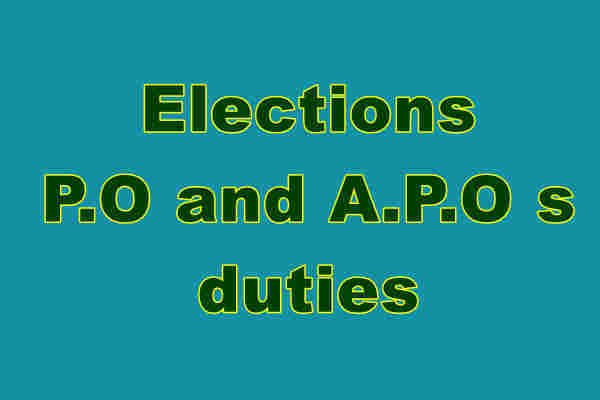 Elections P.O and A.P.O's duties