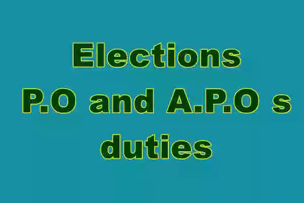 Elections P.O and A.P.O's duties