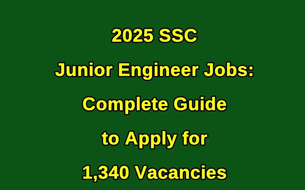 2025 SSC Junior Engineer Job notification