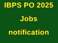 IBPS PO 2025 నోటిఫికేషన్